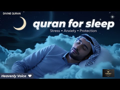 Quran for Sleep | Heal with the Soothing Power of Quran | Sleep, Study, and Ruqyah #quranforsleep