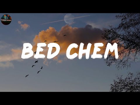 Bed Chem - Sabrina Carpenter (Lyrics)