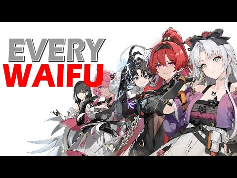 TOP 10 BADDEST WAIFUS IN WUTHERING WAVES! WHO YOU SHOULD MAIN. GOING OVER THEIR KITS.