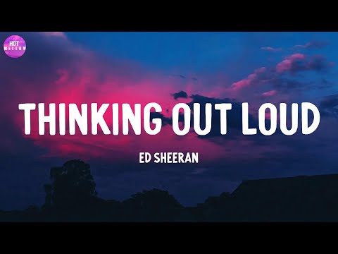 Thinking out Loud - Ed Sheeran / Titanium (feat. Sia), Love Yourself,...(Mix)