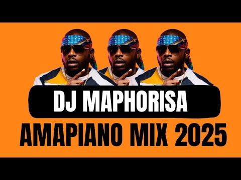 DJ MAPHORISA | EXCLUSIVE AMAPIANO MIX 2025 | 05 JANUARY