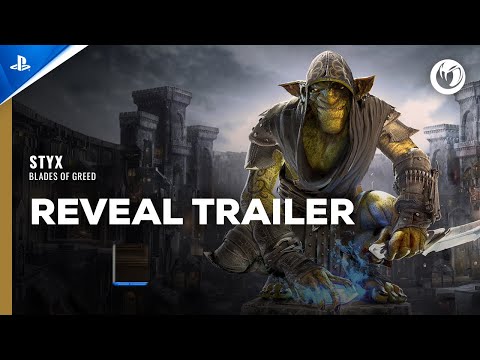 Styx: Blades of Greed - Reveal Trailer | PS5 Games