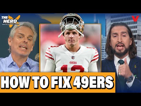 Colin Cowherd & Nick Wright know how to SAVE San Francisco 49ers & Brock Purdy | THE HERD NFL