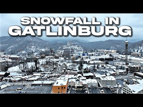 GATLINBURG, TN BLANKETED WITH SNOW |Beautiful Snowfall Blankets The Smokies|