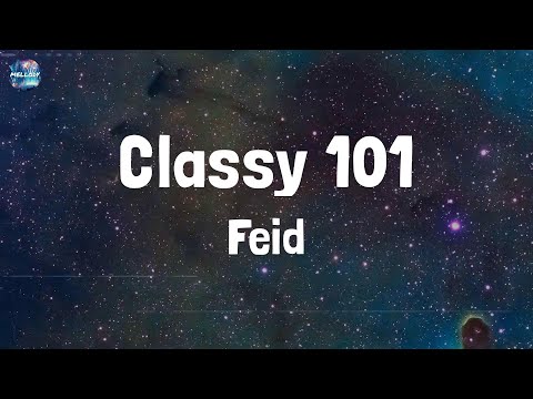 Feid - Classy 101 (Lyrics)