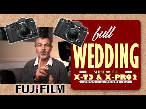 FULL Fuji Wedding Photography with X-T3 and X-Pro2