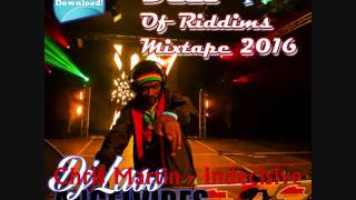 Best Of Riddims Mixtape (Reggae)(Part1)Busy; Sizzla, Vybz Kartel, Popcaan, Mavado &.(February 2016)