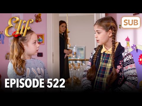 Elif Episode 522 | English Subtitle