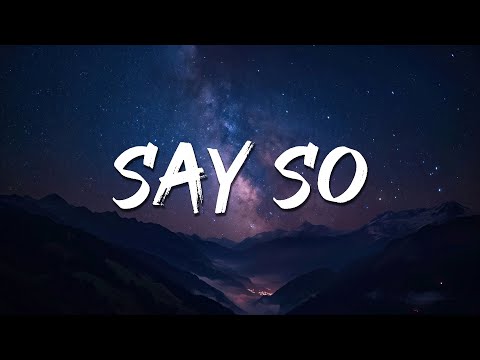 Doja Cat - Say So (Lyrics) "Why dont you say so?"