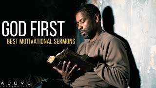 GOD FIRST | Best Motivational Sermons - 1 Hour Powerful Christian Inspiration