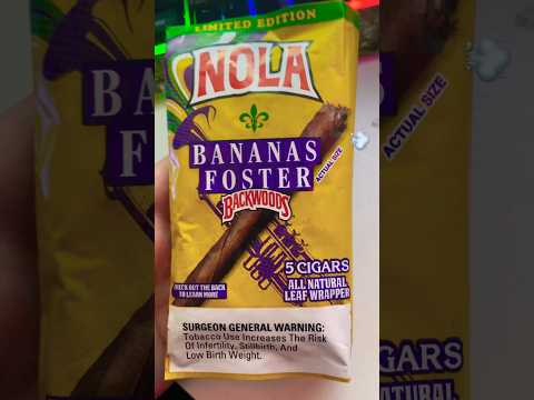 NOLA BANANAS FOSTER BACKWOODS (NEW) #woods #chill #banana