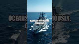 AI-Driven Autonomous Navigation Systems on Destroyers