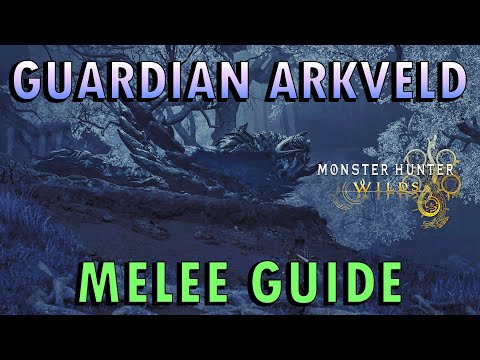 Monster Hunter Wilds Guardian Arkveld Guide | Melee POV (With Commentary)