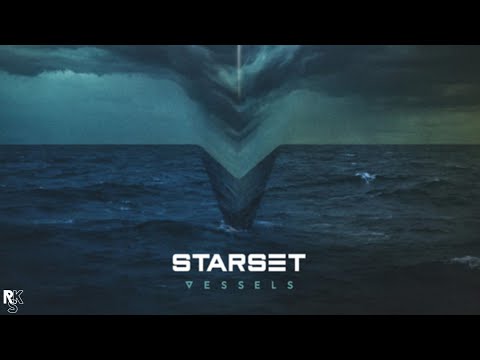 STARSET - Vessels (Full Album) [LYRICS]