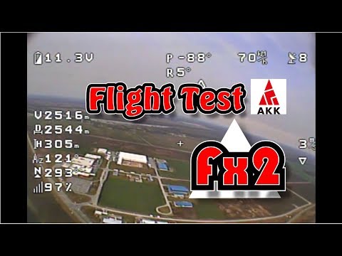 AKK FX2 Flight test (review part 2)