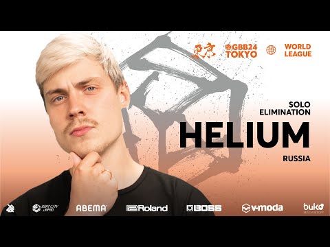 HELIUM 🇷🇺 | GRAND BEATBOX BATTLE 2024: WORLD LEAGUE | Solo Elimination