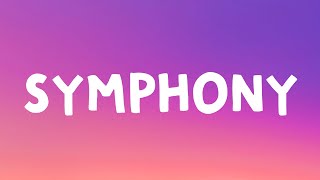 Clean Bandit - Symphony (Lyrics) Feat. Zara Larsson