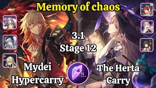 E0S1 Mydei Hypercarry & E0S0 The Herta Carry Memory of chaos stage 12 Clear / Honkai star rail