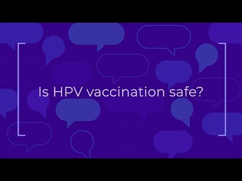 Answering Parents’ Questions About HPV Vaccination: Is HPV vaccination safe?