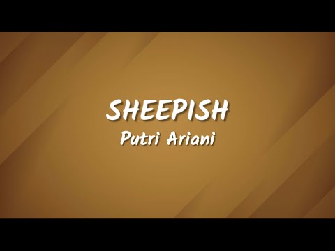 Putri Ariani - Sheepish (Lyrics Video)