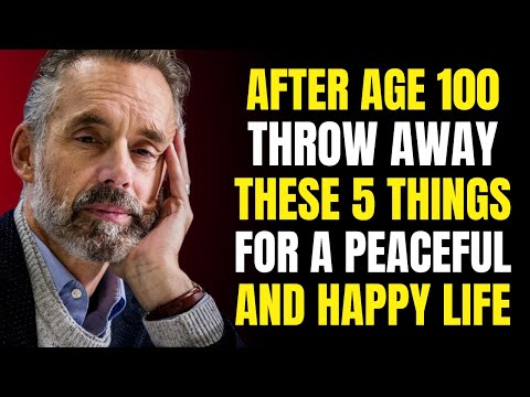 After Age 100, Throw Away These 5 Things for a Peaceful and Happy Life | Best Motivational Speech