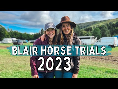 BLAIR HORSE TRIALS 2023| Horsey shopping, food and fun!