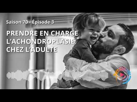 Maladie rare - Prendre en charge de l’Achondroplasie chez l’adulte