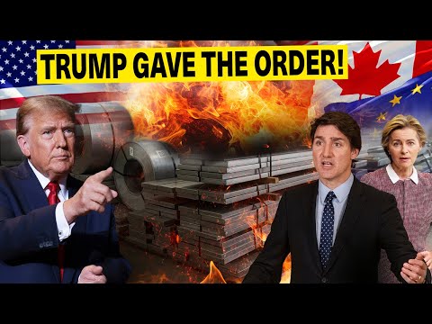 US Imposes 25% Tariffs on Aluminum, Steel Imports! Strong Response Expected from Canada and EU