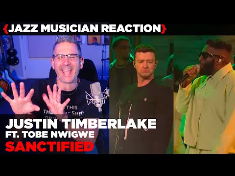 Jazz Musician REACTS | Justin Timberlake ft. Tobe Nwigwe "Sanctified" (LIVE) | MUSIC SHED EP398