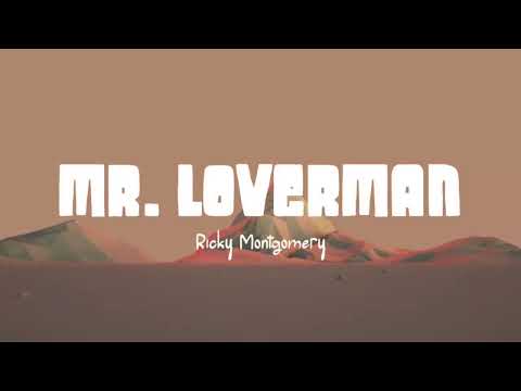 Ricky Montgomery - Mr Loverman (Lirik Lagu)