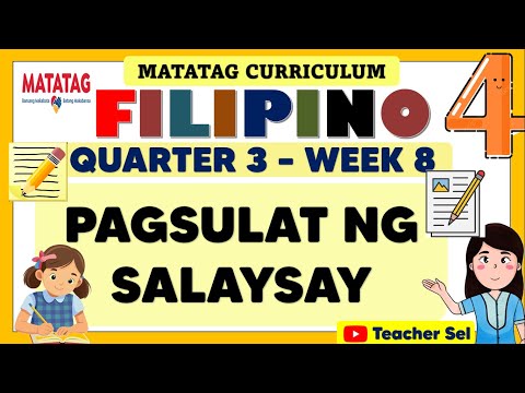 FILIPINO 4 QUARTER 3 WEEK 8 MATATAG - PAGSULAT NG SALAYSAY