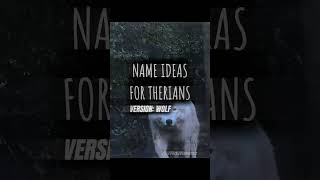 Name ideas for therians! Version: Wolf! [ #therian #therianthropy  #alterhuman #edit #wolf ]