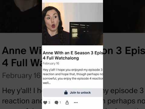 On Patreon now: Anne With an E Season 3 Episode 4 (and 5 soon). YT edit otw! #reaction #awae