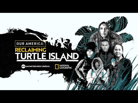 Our America: Reclaiming Turtle Island | Official Trailer