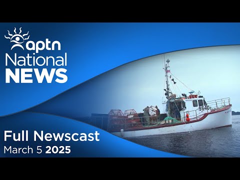 APTN National News: March 5, 2025 – Tariff impacts, North West Company sued over prices – again