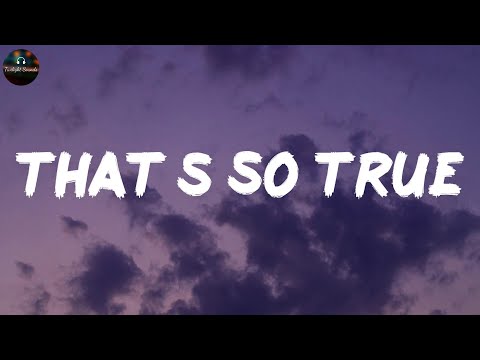 That’s So True - Gracie Abrams (Lyrics)