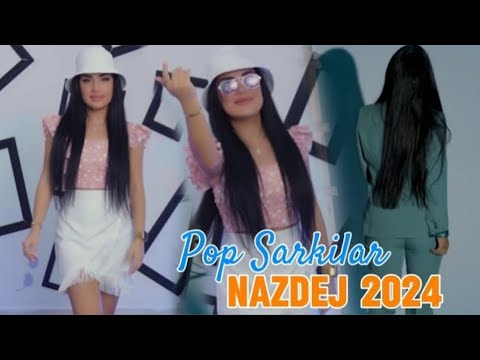 Nazdej 2024 Pop Şarkılar (Türkçe En Yeniler) Türkçe POP Şarkılar (Nazdej 2024)