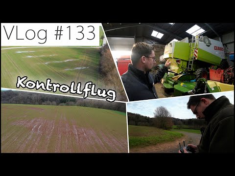 FarmVLOG133: Ackerkontrollflug AKF - Säuft der Weizen ab? Warum steht unser Mähdrescher auf eBay?