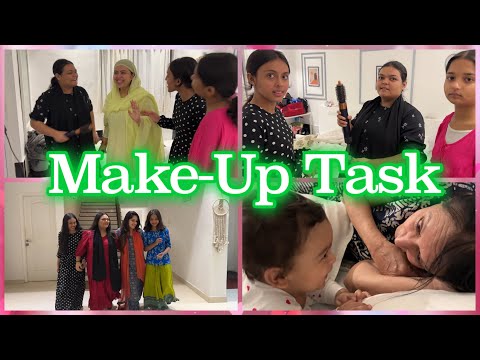 The Make-Up Task| Ladkiyan Pareshaan | Saba Quits 🙈😜| Kitchen ko takeover kiya