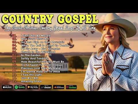 Most Popular Old Christian Country 2024 - The Best Of Old Country Gospel Songs All Time