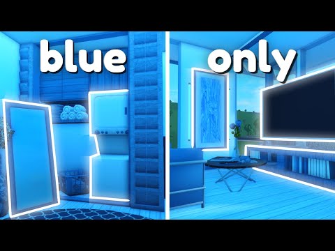 Building in Bloxburg but I can ONLY USE BLUE!