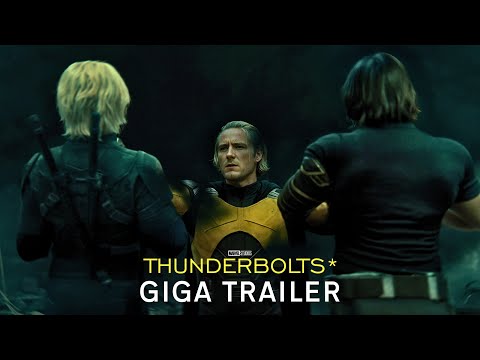 Marvel Studios' Thunderbolts* | Giga Trailer