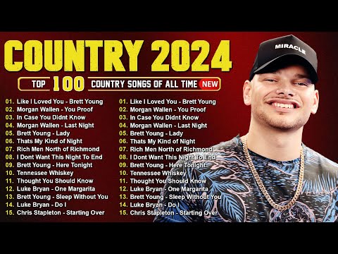 Country Music 2024 💓 Kane Brown, Luke Combs, Chris Stapleton, Brett Young, Morgan Wallen, Luke Bryan