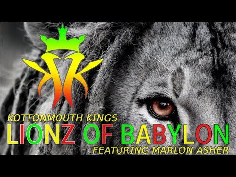 Kottonmouth Kings - Lionz of Babylon (Feat. Marlon Asher) (Official Audio)