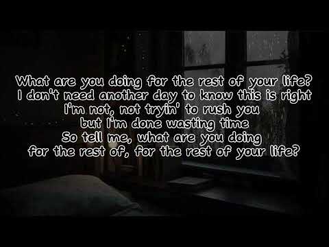 David J - Rest of Your Life (Lyrics)