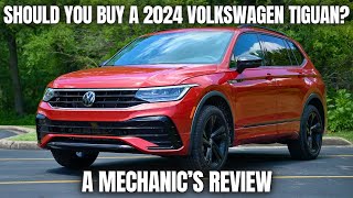 Should You Buy a 2024 Volkswagen Tiguan? Thorough Review By A Mechanic