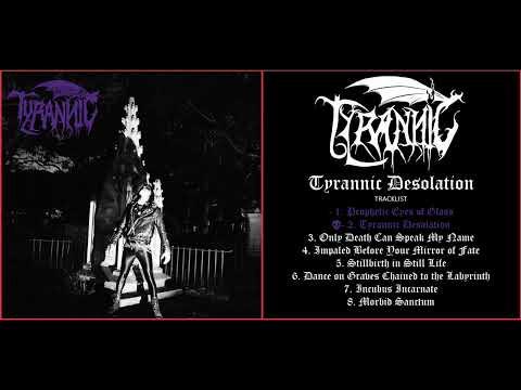 Tyrannic - Tyrannic Desolation (2024) [Full Album]