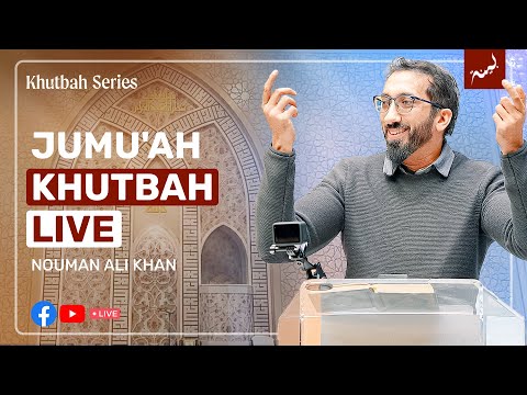 Friday Khutbah by Nouman Ali Khan [Live] | MAS Katy Masjid, Houston TX