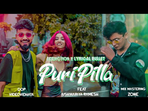 PURI PILA KHELA KALA | Addyction ft lyrical bullet | aishwarya ramesh | Dancehall reggae music + rap