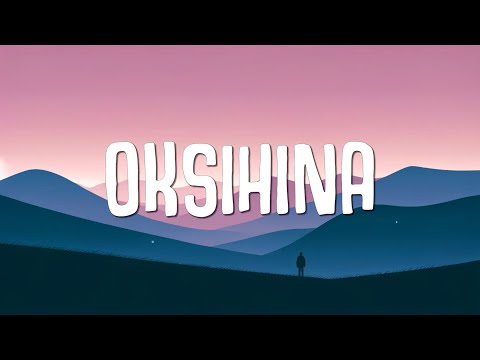 Dionela - Oksihina (Lyrics)